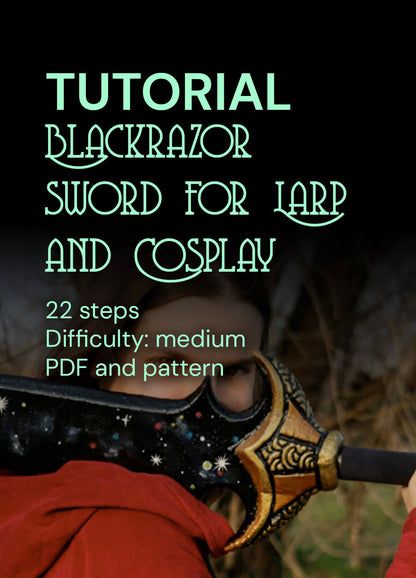 Step-by-step photo tutorial for creating a Dungeons & Dragons inspired fantasy sword, medium difficulty level, downloadable file with templates and materials list included.